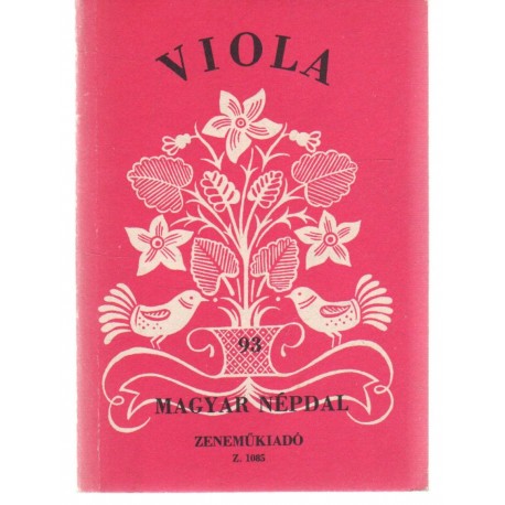 Viola -93 magyar népdal
