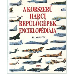A korszerű harci repülőgépek enciklopédiája