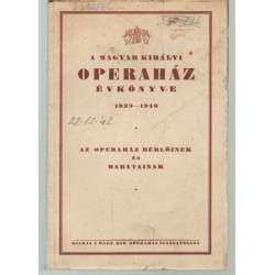 A Magyar Királyi Operaház évkönyve 1939-1940