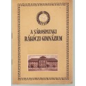 A sárospataki Rákóczi Gimnázium
