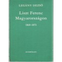 Liszt Ferenc Magyarországon 1869-1873