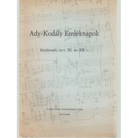 Ady-Kodály emléknapok