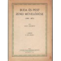 Buda és Pest zenei művelődése (1686-1873)