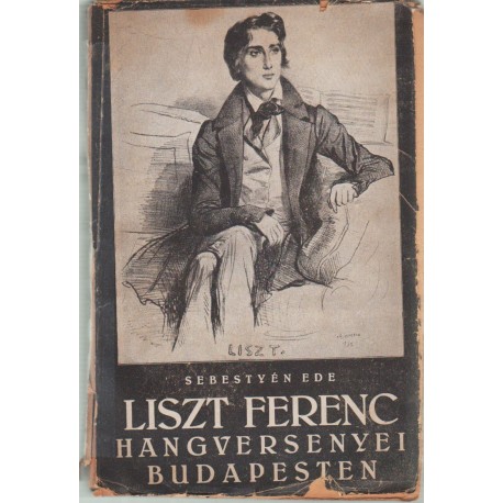 Liszt Ferenc hangversenyei Budapesten