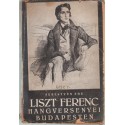 Liszt Ferenc hangversenyei Budapesten