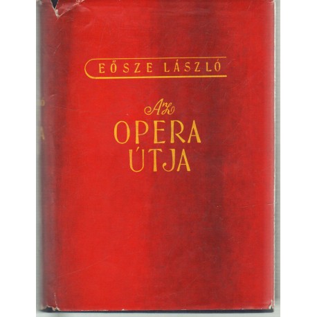 Az opera útja