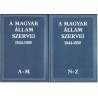 A magyar állam szervei 1944-1950 A-Z 1-2 kötet