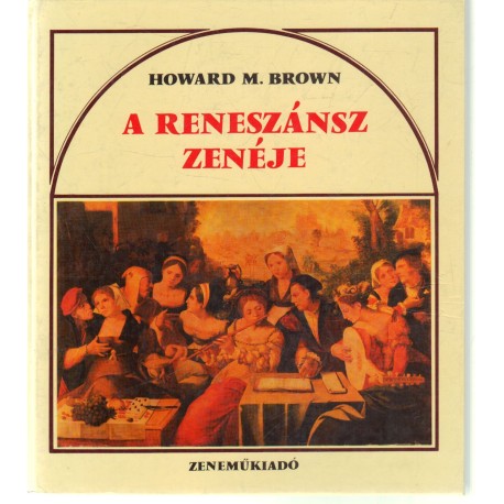 A reneszánsz zenéje