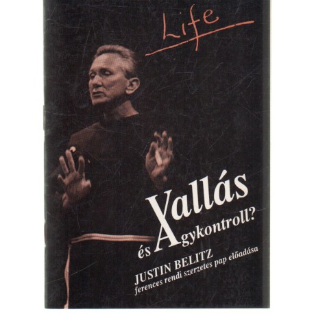 Vallás és agykontroll?