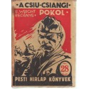 (Ponyva) - A csiu-csiangi pokol