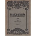 Kuruc históriák és egyéb történelmi elbeszélések II.