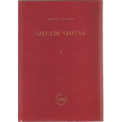 Szegedi szótár 1-2. kötet Dedikált ! (teljes)