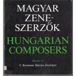 Magyar zeneszerzők - Hungarian composers (kétnyelvű)