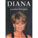 Diana a walesi hercegnő életútja képekben