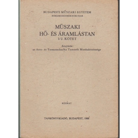 Műszaki hő- és áramlástan II. kötet