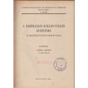 A nagykállói Kállay-család levéltára I-II. kötet