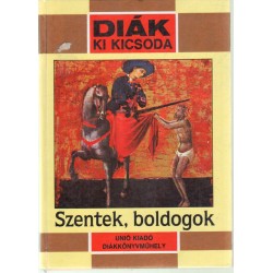 Szentek, boldogok