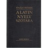 A latin nyelv szótára