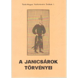 A janicsárok törvényei