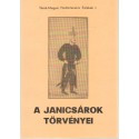 A janicsárok törvényei