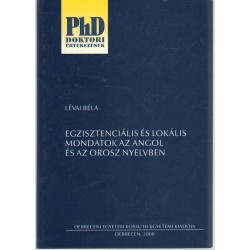 Egzisztenciális és lokális mondatok az angol és az orosz nyelvben