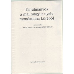 Tanulmányok a mai magyar nyelv mondattana köréből