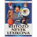 Rejtőző nevek lexikona