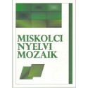 Miskolci nyelvi mozaik