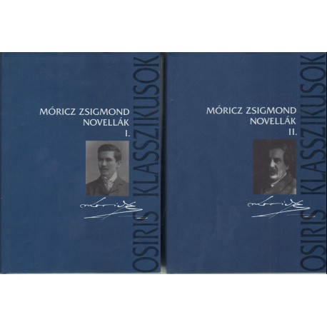 Móricz Zsigmond novellák 1.-2.