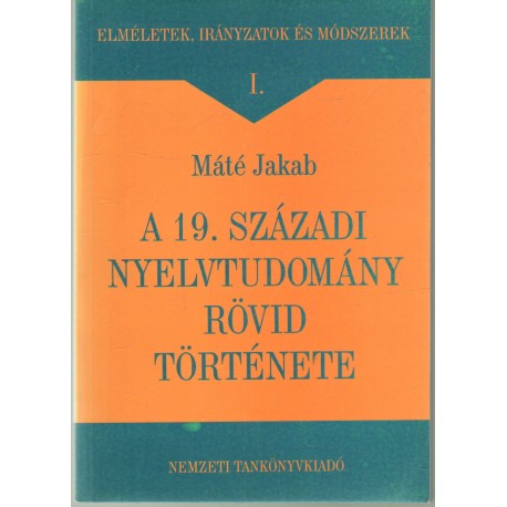 A 19. századi nyelvtudomány rövid története