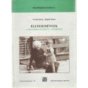 Életesemények a fejlődéslélektan tükrében