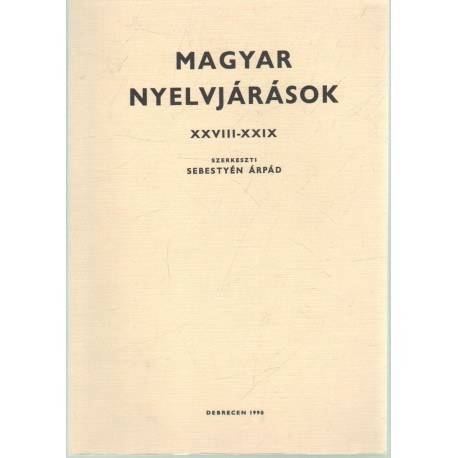 Magyar nyelvjárások XXVIII-XXIX