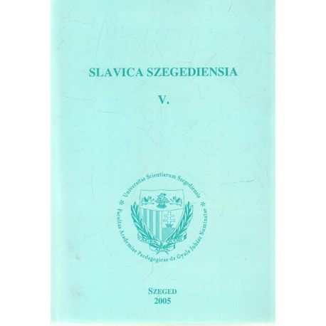 Slavica Szegediensia V.