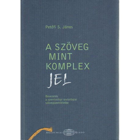 A szöveg mint komplex jel