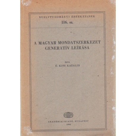 A magyar mondatszerkezet generatív leírása