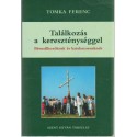 Találkozás a kereszténységgel