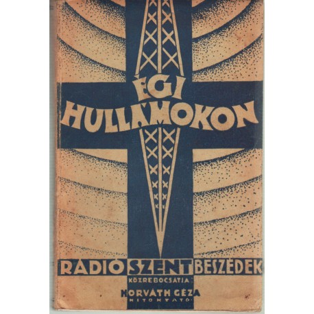 Égi hullámokon