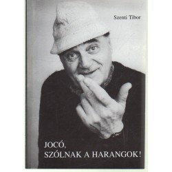 Jocó, szólnak a harangok