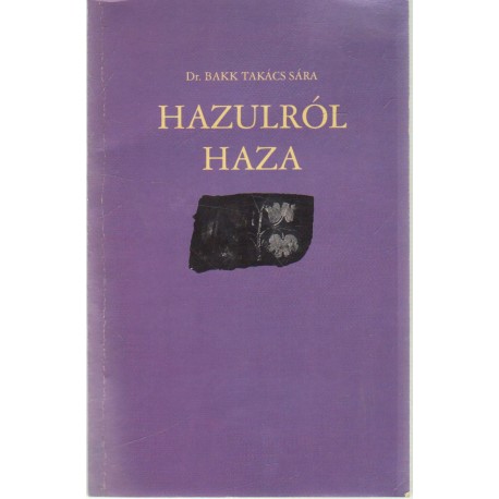 Hazulról haza