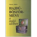 Hajdúböszörmény a múló időben