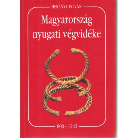 Magyarország nyugati végvidéke