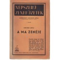 A ma zenéje