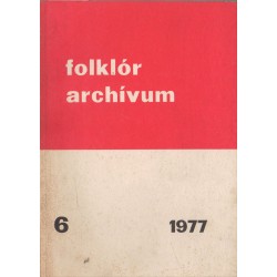 Folklór archívum 6.