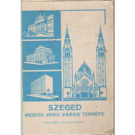 Szeged megyei jogú város térképe