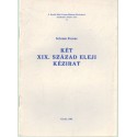 Két XIX. század eleji kézirat