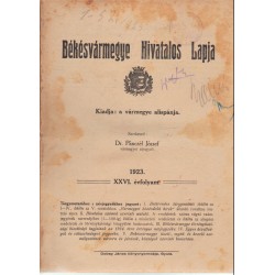 Békésvármegye Hivatalos Lapja 1923., XXVI. évf.