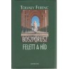 Boszporusz felett a híd