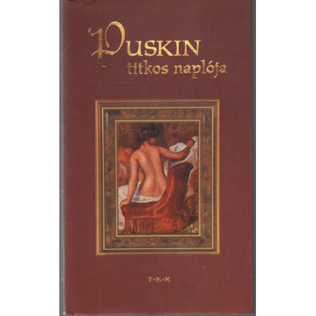 Puskin titkos naplója 1836-1837