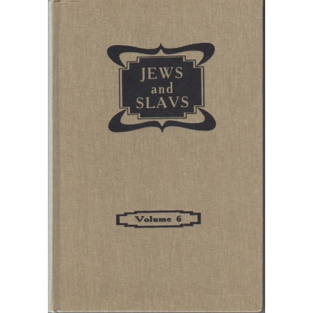 Jews and Slavs - Volume 6