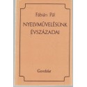 Nyelvművelésünk évszázadai